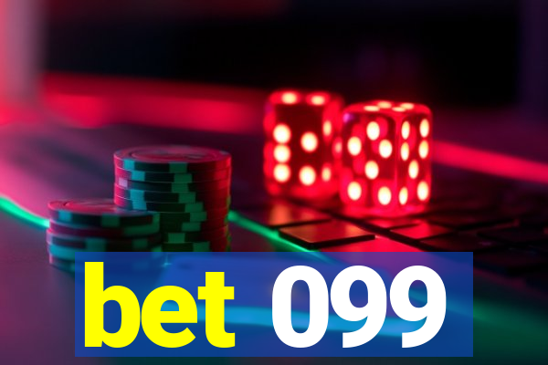 bet 099